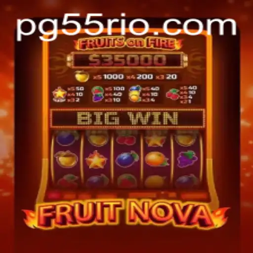 Explorando o Mundo de FruitNova: O Jogo de Cassino Popular no 55Rio.com